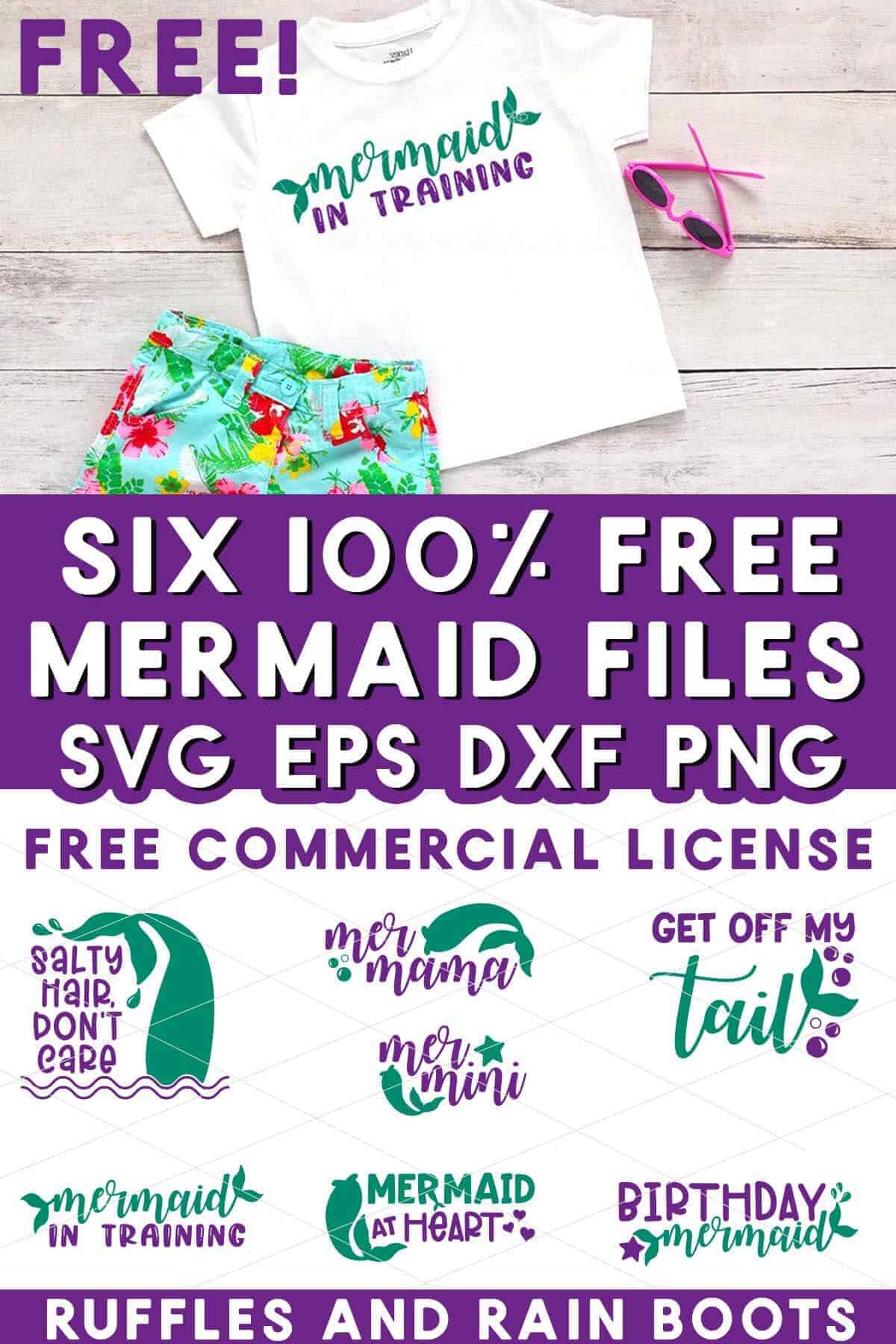 Vertical stacked image showing a white t-shirt with mermaid in training in teal and purple vinyl on wood background on top and six SVG set on bottom with text which reads six free mermaid files SVG EPS DXF PNG with commercial license.