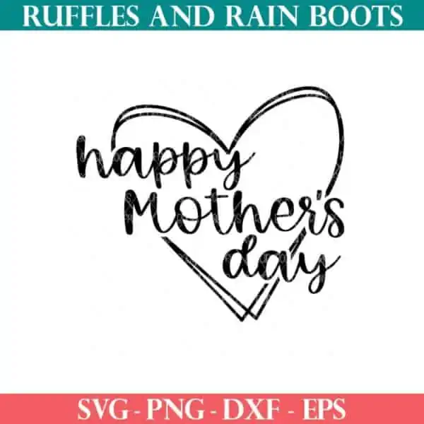 Black happy Mother's day SVG with double heart cut file for Cricut and Silhouette crafts from Ruffles and Rain Boots SVG.