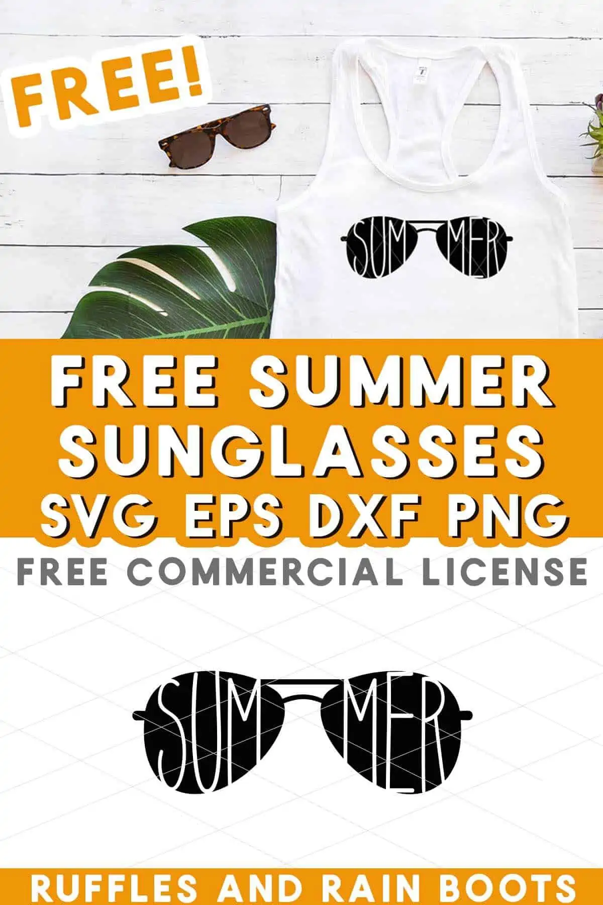 Vertical stacked image of a white tank with black vinyl with text which reads free summer sunglasses svg with commercial license.