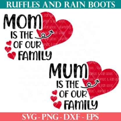Red and black Mom is the Heart of Our Family Mum Mothers Day SVGRuffles and Rain Boots SVG.