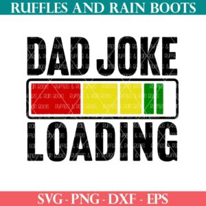 Square image of colorful Dad Joke Loading SVG from Ruffles and Rain Boots free SVG files.