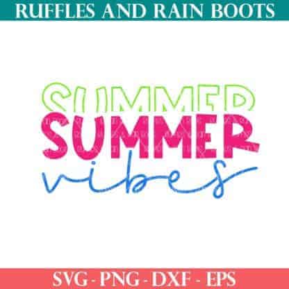 Stacked summer vibes SVG from Ruffles and Rain Boots SVG.