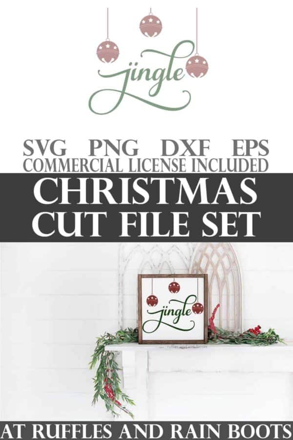 Stacked vertical image of a jingle SVG with sleigh bells on a square frame on a holiday mantle with text which reads Christmas cut file set.