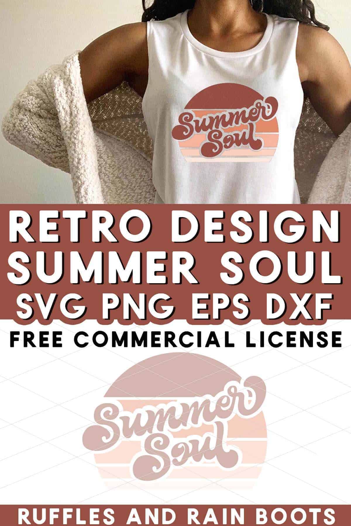 Stacked vertical image collage of summer soul SVG and sublimation retro design with text which reads free commercial license.