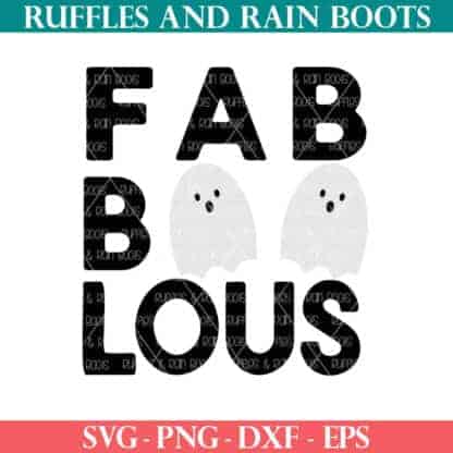 Fab Boo Lous SVG for Halloween from Ruffles and Rain Boots SVG.