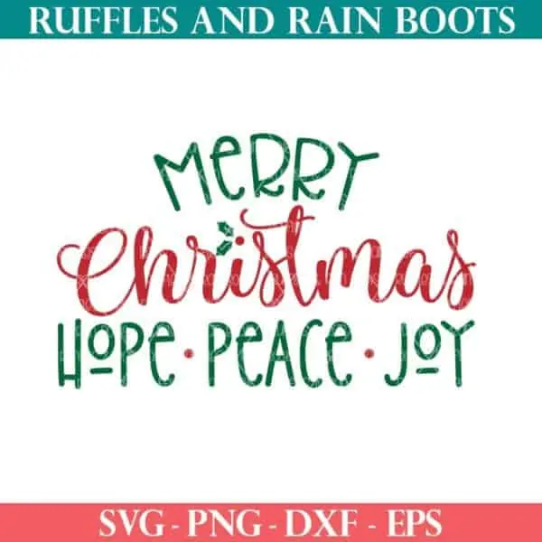 Free Merry Christmas SVG Hope Peace Joy from Ruffles and Rain Boots free SVG.