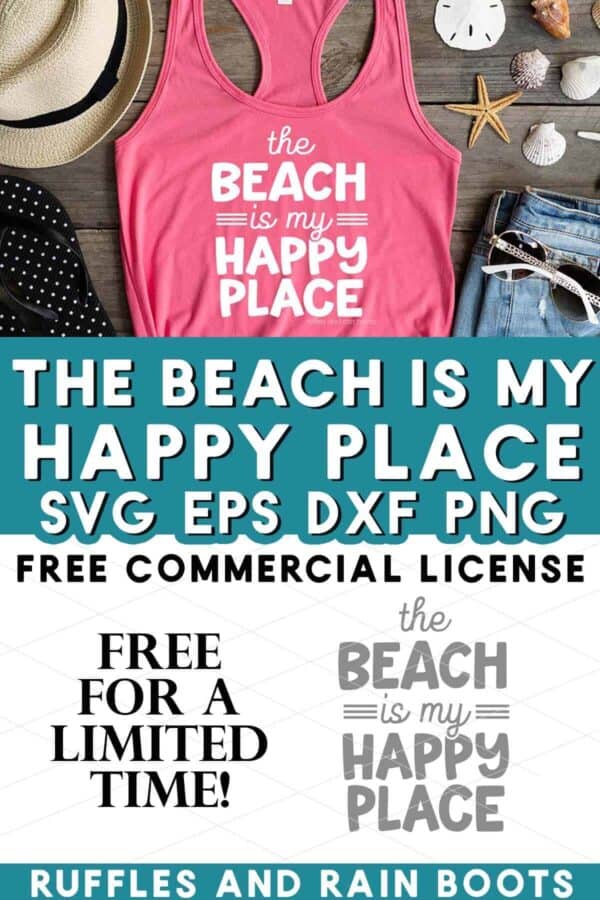Stacked vertical image of a free beach SVG and a pink tank top with coastal elements on wood with white vinyl which reads the beach is my happy place.