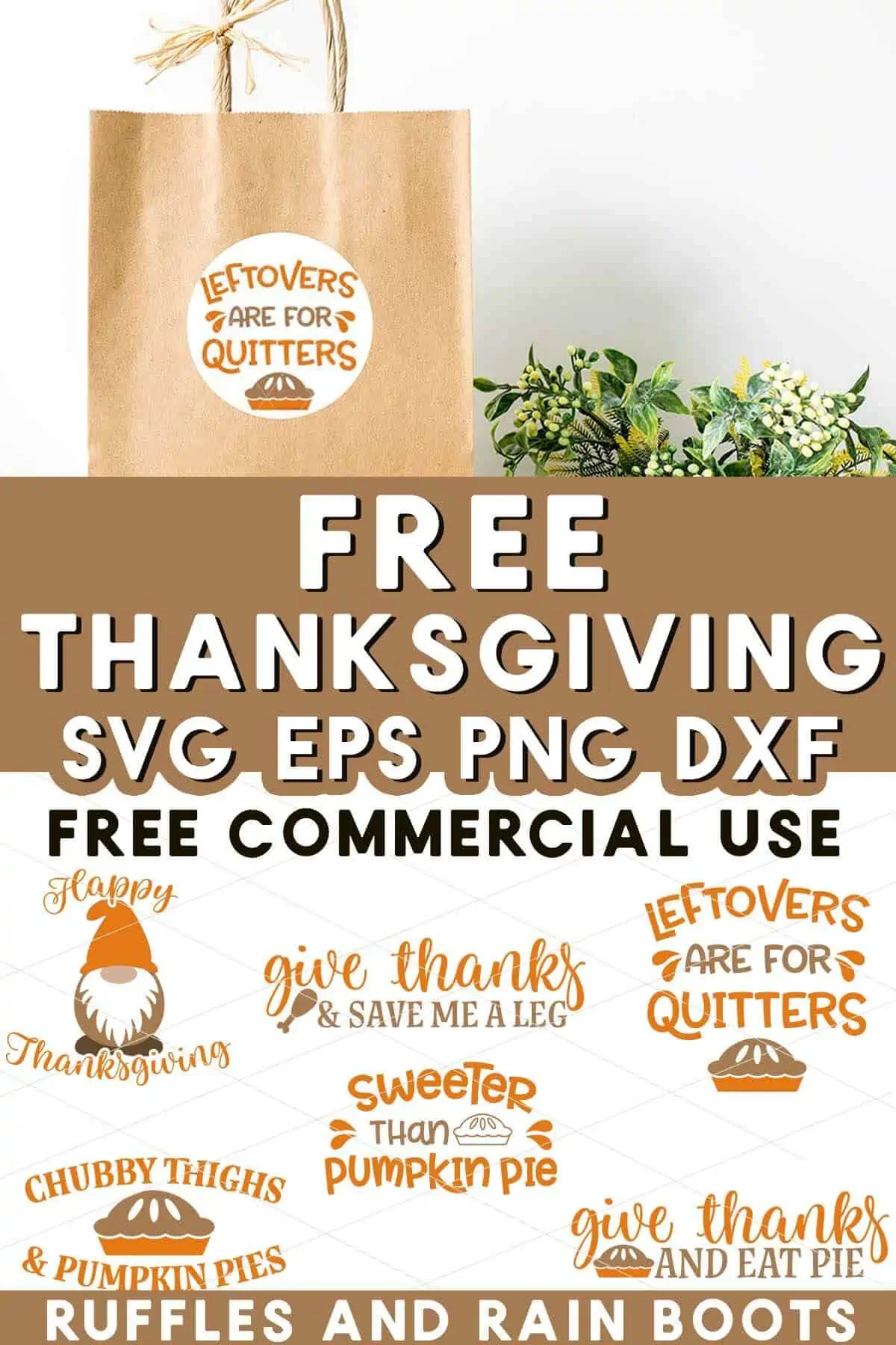 Stacked image showing a bag with leftovers svg with text which reads free Thanksgiving SVG bundle with commercial license.