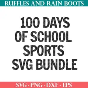 100 days of school sports SVG bundle from Ruffles and Rain Boots SVG.