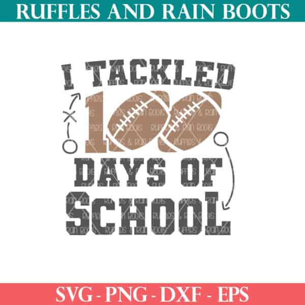 I tackled 100 days of school SVG with football from Ruffles and Rain Boots SVG for Cricut.