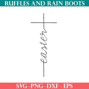 Free Easter cross SVG with hand lettered Easter from Ruffles and Rain Boots SVG.