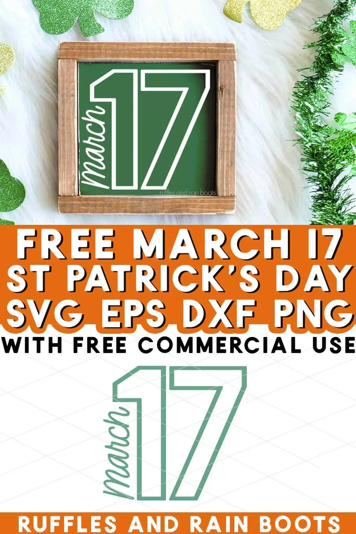Vertical split image of St Patrick's Day sign and vinyl with text which reads Free March 17 SVG with commercial use.
