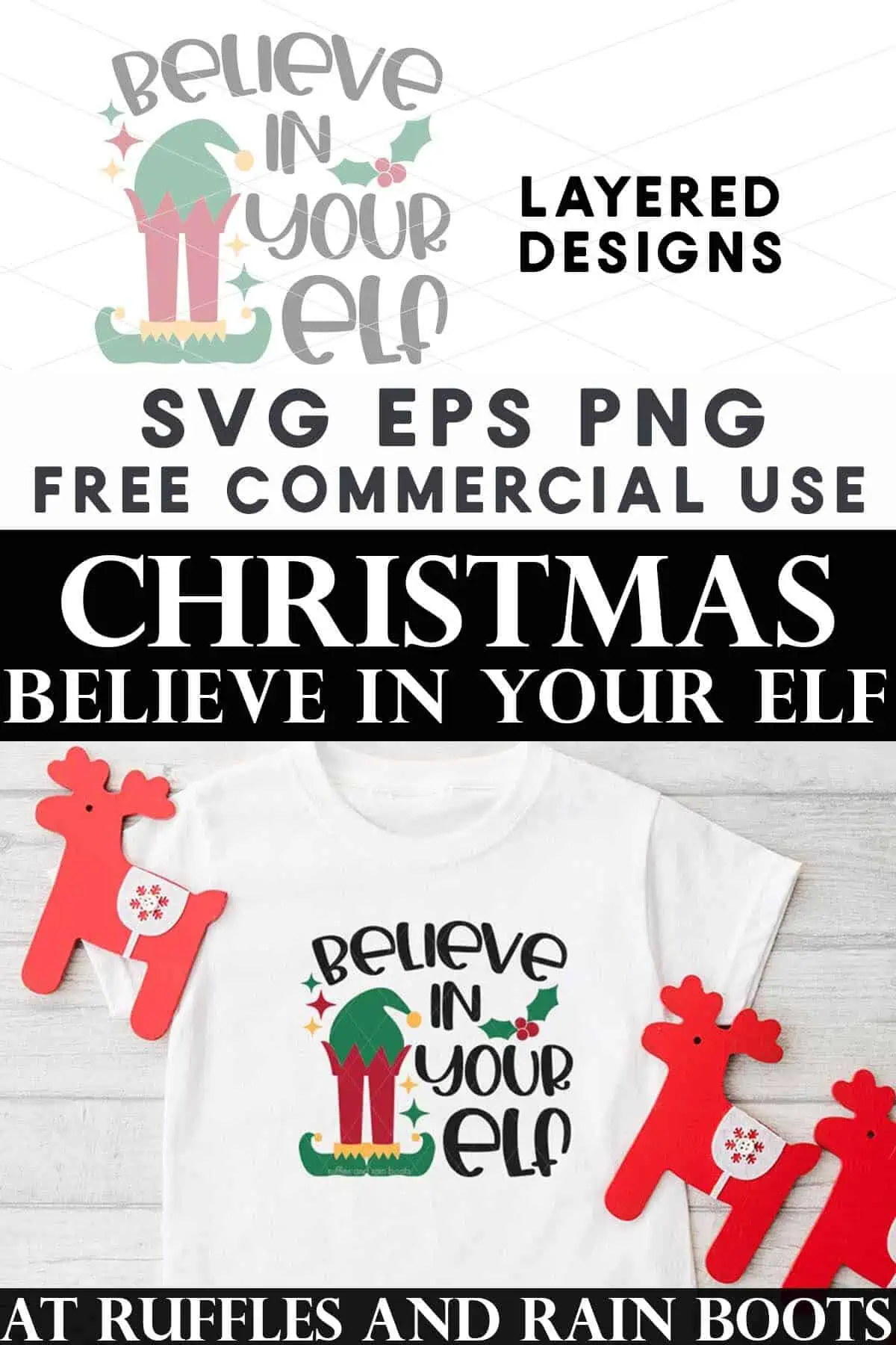 Split vertical image of believe in your elf SVG with design on white t-shirt with Dala horse garland on white wood.