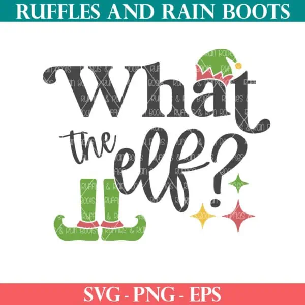 What the elf cut file bundle for Christmas from Ruffles and Rain Boots Free SVG.