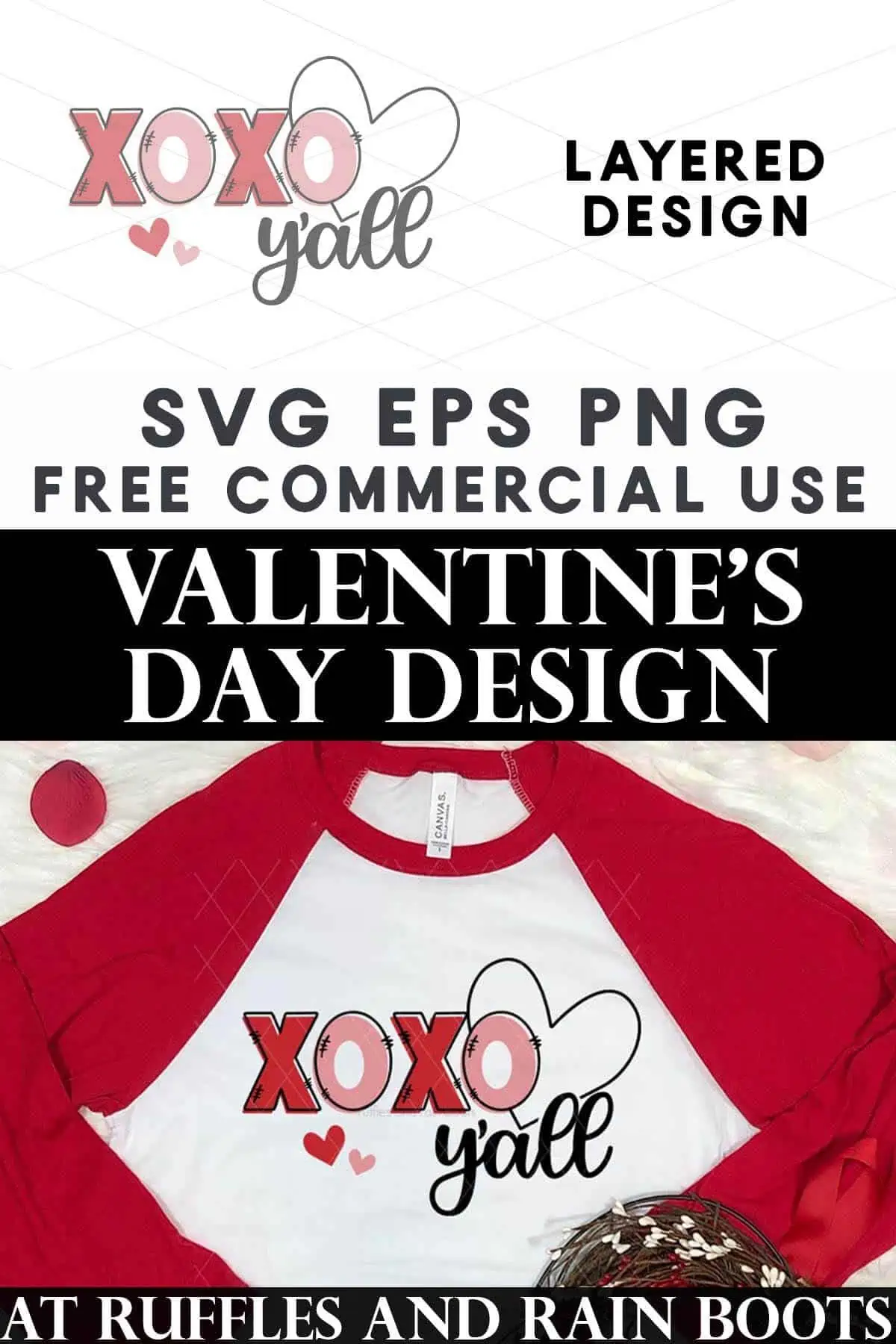 Split vertical image of red and white raglan t-shirt which reads XOXO y'all and text which reads Valentine's Day design for Texas and south.