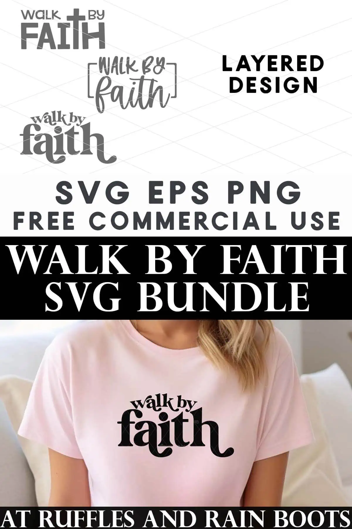 Vertical split image of walk by faith SVG bundle and woman on couch in pink shirt which reads walk by faith made with Cricut black heat transfer vinyl.