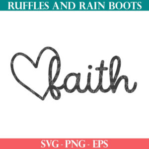 Heart with Faith SVG from Ruffles and Rain Boots SVG.
