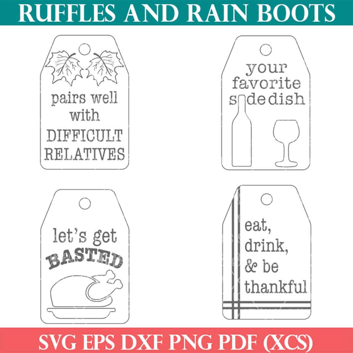 Four funny Thanksgiving wine tag SVG bundle from Ruffles and Rain Boots laser SVG.