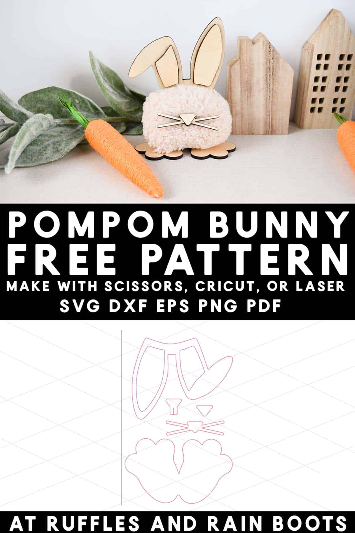 Vertical image showing a free pompom bunny SVG bundle for cricut, lasers, or cut with hand.