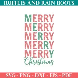 Merry Merry Christmas SVG in a modern stack design from Ruffles and Rain Boots SVG.